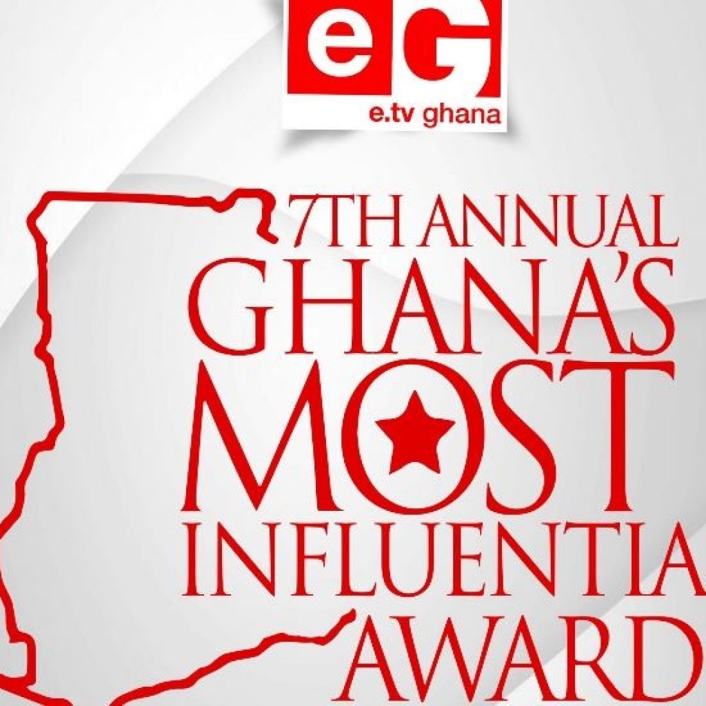 Nominations Opened For 2016 ETV Ghana’s Most Influential (GMI) Awards