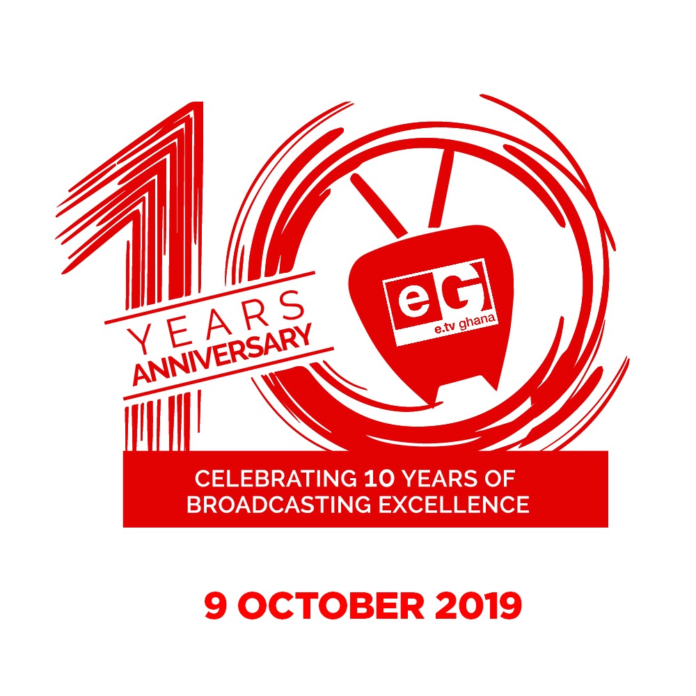 e.TV Ghana to Celebrate 10 years of Broadcasting Excellence in Ghana