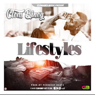 Swift-rising Ghanaian Hip-Hop artiste Clem Biney releases another banger ‘Lifestyles’