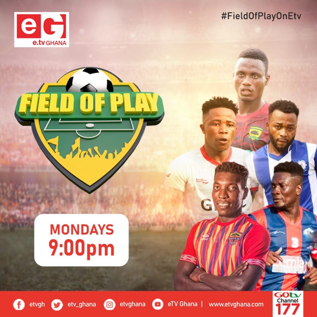 New football show Field of Play coming soon to e.TV Ghana