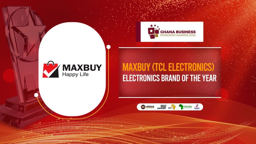 Maxbuy (Tcl Electronics) Adjudged Electronic Brand Of The Year 2022