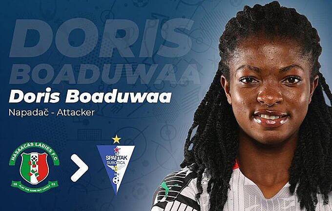 #Transferfilla: Hasaacas Ladies striker Doris Boaduwaa joins Serbian club ZFK Spartak