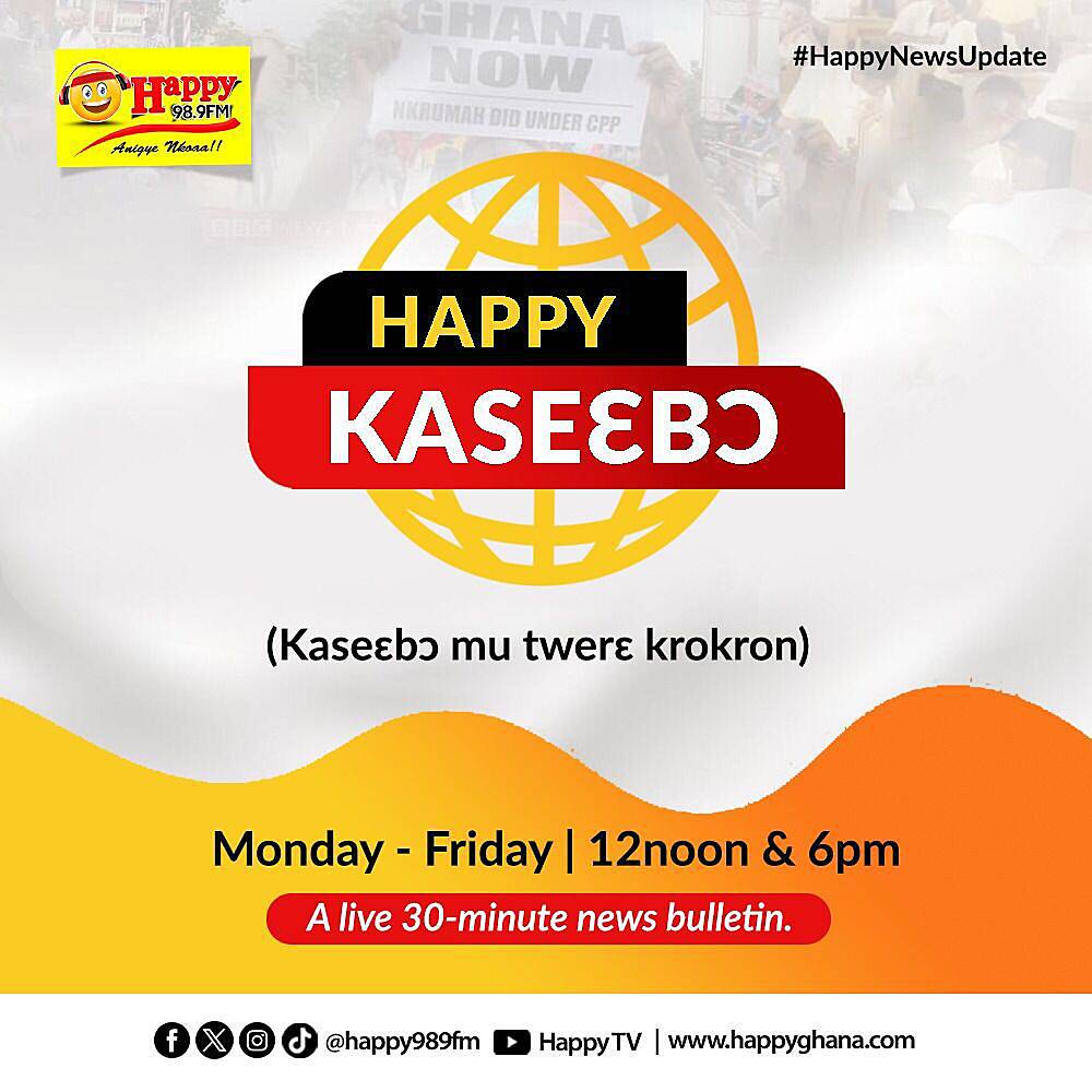 Happy 98.9 FM set to raise the bar in News Broadcasting with the Launch of Happy Kaseɛbɔ